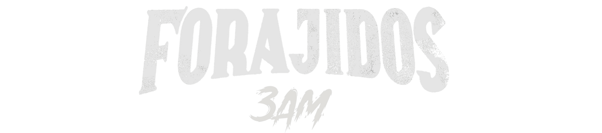 FORAJIDOS 3AM-SIN FONDO FORAJIDOS 3AM-SIN FONDO